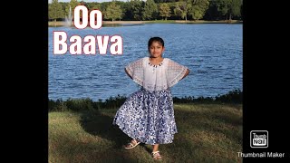 #OoBava Oo Baava | Prati Roju Pandaage | Dance Cover | Sai Tej | Raashi Khanna | Thaman S