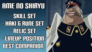 UR HERO EXPLAIN | AME NO SHIRYU [SHIRYU OF THE RAIN] || OP VOYAGE CHRONICLES