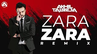Zara Zara - DJ Akhil Talreja Remix | Vaseegara | Jonita Gandhi | Rehnaa Hai Tere Dil Mein | Hindi