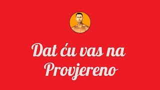 U zdrav mozak 10 • Dat ću vas na Provjereno | S10E123.2