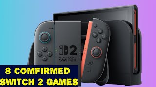 8 Confirmed Nintendo Switch 2 Games (As of January 2025) – Full List Revealed!