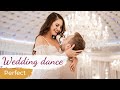 Perfect - Ed Sheeran❤️ Wedding Dance ONLINE | Simple & Short First Dance Choreography