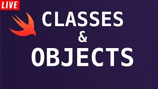 #8 Classes and Objects || Xcode || Swift