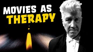 David Lynch | Movies As Therapy