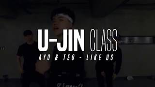 U-Jin Class | Ayo \u0026 Teo - Like Us | Justjerk Dance Academy