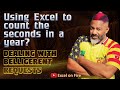 Use Excel to Count the Seconds in 2024 | Handling Belligerent Excel Requests