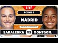 SABALENKA vs MONTGOMERY • WTA Madrid 2024 • LIVE Tennis Play-by-Play Stream