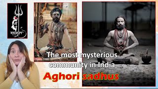 Episodio 11. Los Aghoris, los caníbales de India.