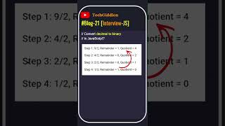 [Blog:21-Interview-JS] Convert number from decimal to binary in JavaScript ?#javascript