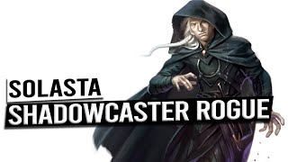 Shadowy Menace ROGUE Build Guide - SOLASTA CROWN OF THE MAGISTER