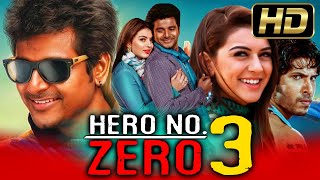 हीरो नंबर जीरो 3 - Hero No Zero 3 (HD) Comedy Hindi Dubbed Full Movie | Sivakarthikeyan, Hansika