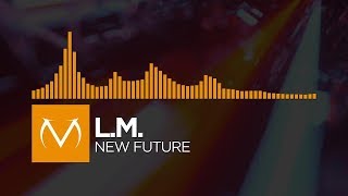 [House] - L.M. - New Future [Free Download]