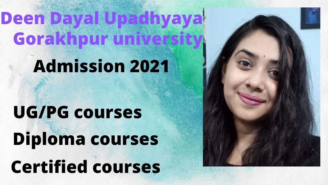 Deen Dayal Upadhyaya Gorakhpur University || Admission 2021||UG Courses ...