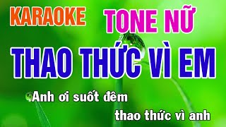 Thao Thức Vì Em Karaoke Tone Nữ Nhạc Sống - Phối Mới Dễ Hát - Nhật Nguyễn