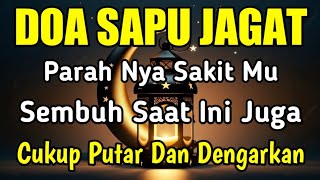 KUN FAYA KUN✅ATAS IZIN ALLAH PARAHNYA SAKTMU SEMBUH SAAT INI JUGA ( Doa Ilahi )