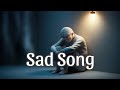 Playlist Song Sad Make You Cry