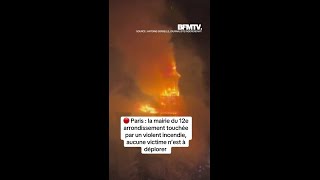 Paris: la mairie du 12e arrondissement touchée par un incendie, le beffroi menace de s'effondrer