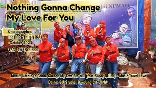 Nothing Gonna Change My Love For You || Line Dance | Choreo: Indah Parahita (INA) - October 2024