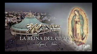La Reina Del Cielo - Montez De Durango