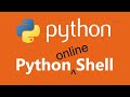 How to use Python online shell to try-out python commands