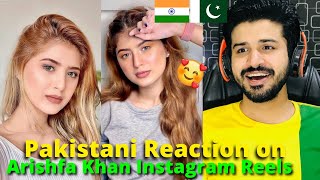 Pakistani React on Indian | ARISHFA KHAN Latest REELS VIDEOS 2024 | Reaction Vlogger