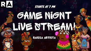 RAISSA ARTISTA GAME NIGHT LIVE STREAM 🎮🧩🎨