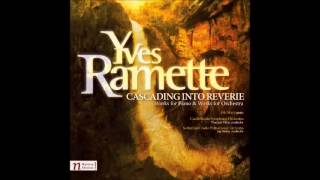 Cascading Into Reverie - Yves Ramette