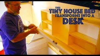 Clever Tiny House Bed TRANSFORMS into a DESK!