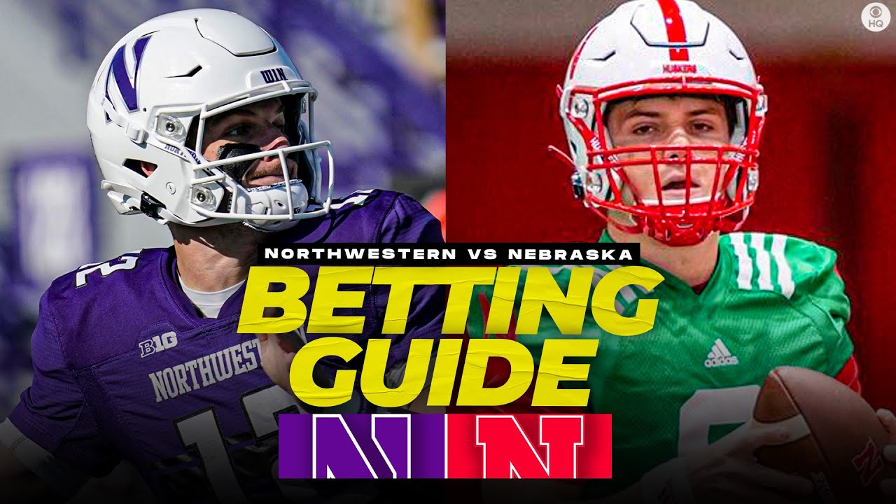 College Football Week 0: Northwestern Vs Nebraska Preview [Pick + O/U ...