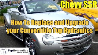 Chevy SSR Top Hydraulic System Replacement - Chapter 5 - Main Lift Cylinders