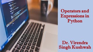 Operators and Expressions in Python