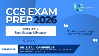 2026 CCS Exam Prep-Session 3 (Study Strategy & Execution)