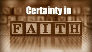 Certainty in Faith | Mufti Abdur-Rahman ibn Yusuf