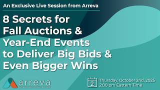 8 Secrets for Fall Auctions & Year End Events to Deliver Big Bids & Even Bigger Wins