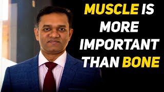 Muscle is more Important than Bone| Dr.G.Balamurali