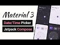 Implement Material 3 Date/Time Pickers with Jetpack Compose! - Android Studio Tutorial