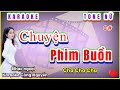 Chuyện Phim Buồn Karaoke | Tone Nữ | ChaChaCha | Công Nguyễn