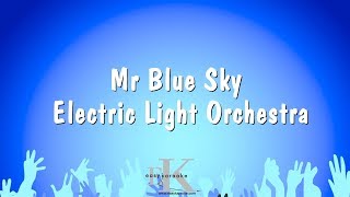 Mr Blue Sky - Electric Light Orchestra (Karaoke Version)
