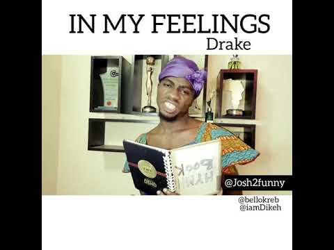 Josh2funny Aka Mama Felicia - Cover of Drake’s in my Feelings