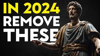 11 Things You Need to Quit Doing in Your Life | Marcus Aurelius STOICISM | To Be Successful in 2024