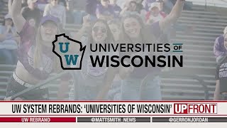 UPFRONT: UW System rebranding