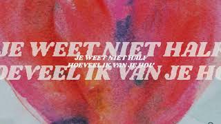 Christie - Hoeveel ik van je hou (Lyric Video)