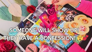 SOMEONE WILL SHOW UP OR ASK TO SEE YOU! THEY HAVE A CONFESSION! #tarot #soulmate #love #twinflame