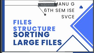 Sorting Large Files File Structures