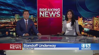 Vacaville Police Engaged In Standoff
