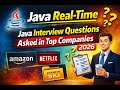 Java Real-Time Java Interview Questions Asked in Top Companies
