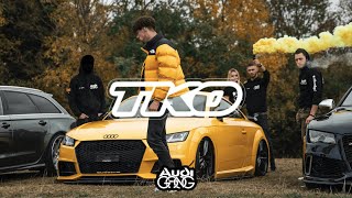 TKO - Audi Gang (Clip officiel)