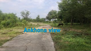 Ankhona view || সম্পূর্ণ ভিডিওটা বাংলাদেশের জন্য বানানো ।