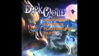 Dark Cloud Platinum Run Part 6 - Matataki Village (2 of 4)