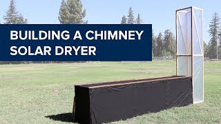 Building a Chimney Solar Dryer